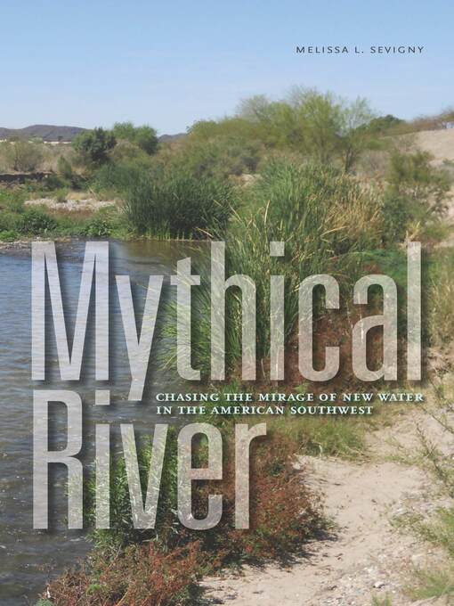 Title details for Mythical River by Melissa L. Sevigny - Available